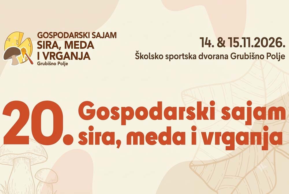 Otvorene prijave za jubilarni 20. Gospodarski sajam sira, meda i vrganja. 